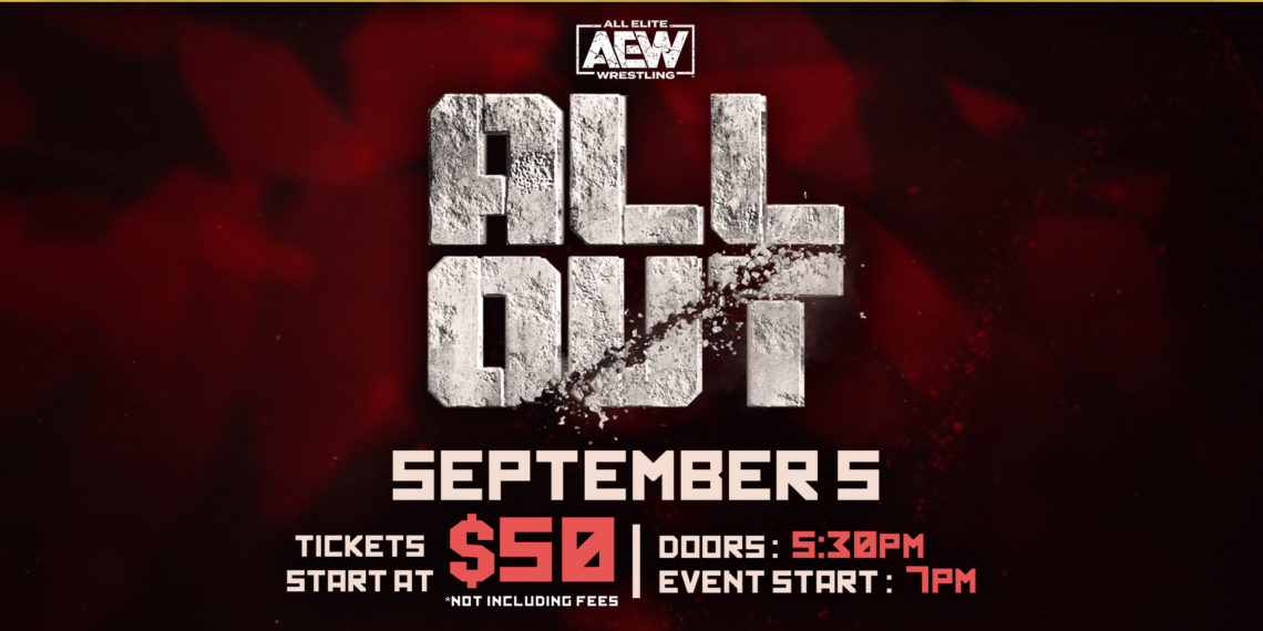 Tickets Officially On Sale For AEW Events Including ALL OUT PPV
