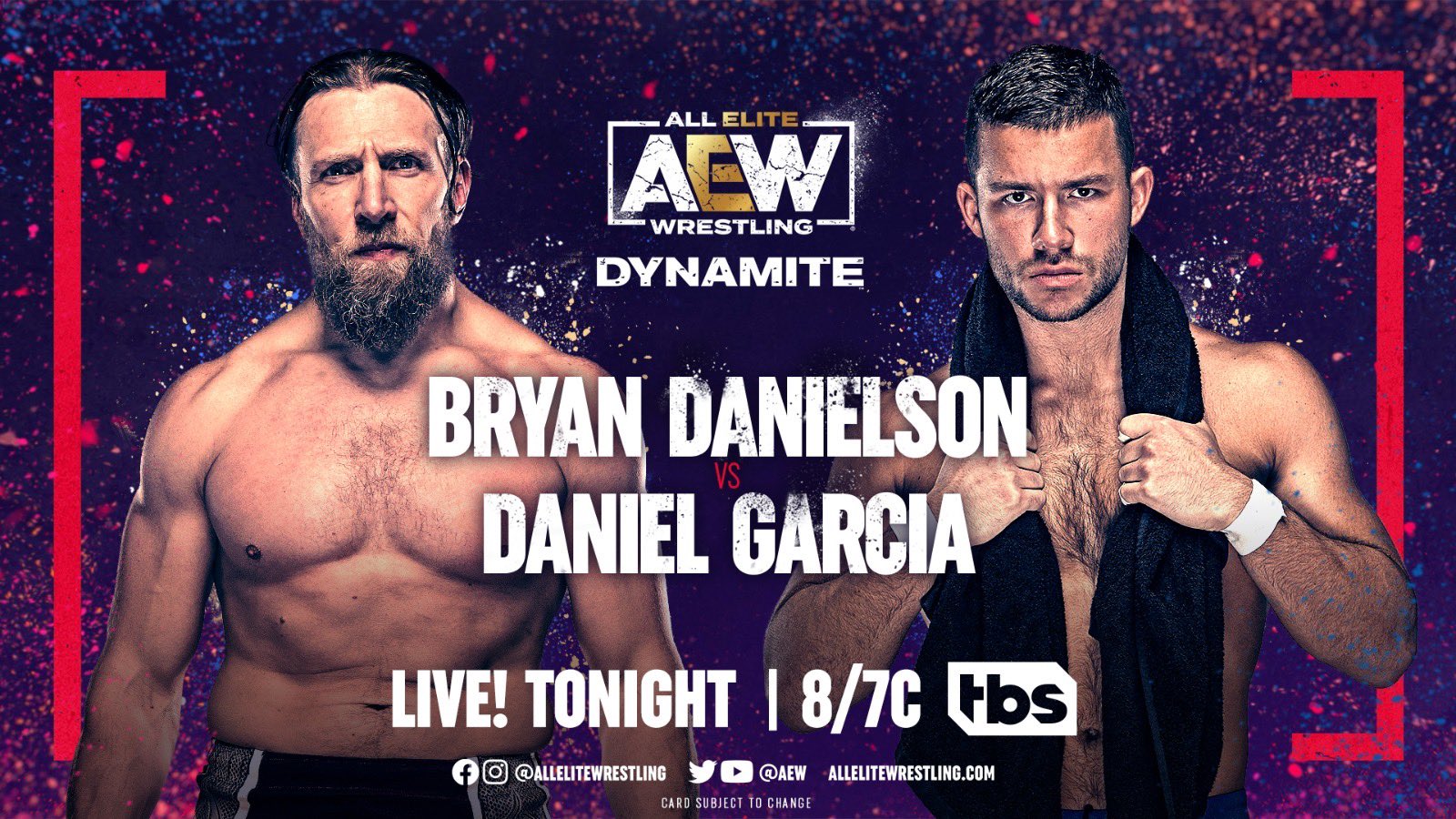 Bryan Danielson vs. Daniel Garcia Added To Tonight's AEW Dynamite