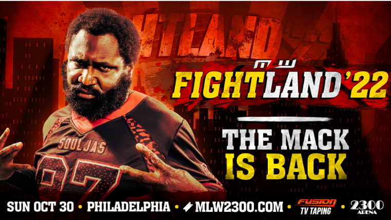 Willie Mack Returns to MLW for Fightland ’22 Event