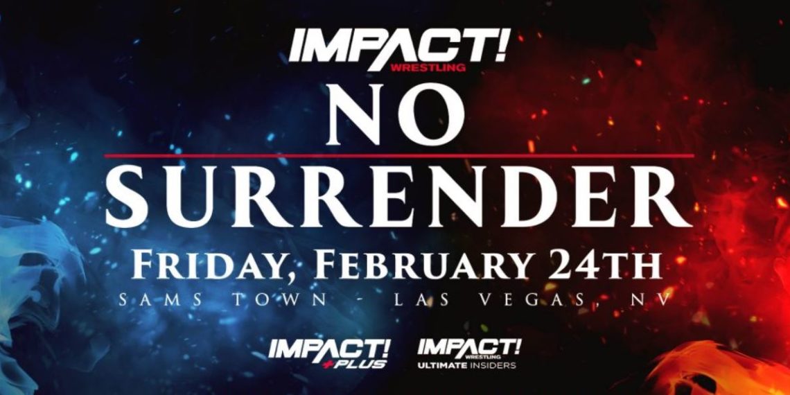 New Gimmick Title Match Radio Segment And More Set For Impact No Surrender Updated Card