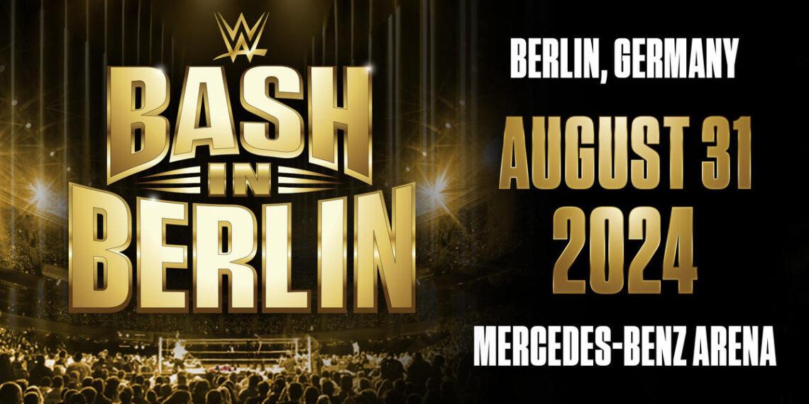 WWE Bash In Berlin Poster Revealed