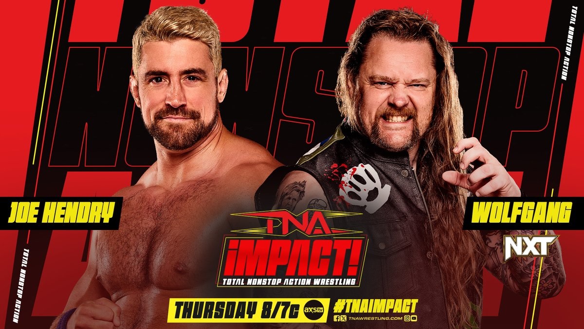 Joe Hendry To Square Off Against WWE NXT Superstar August 8 Episode Of TNA iMPACT