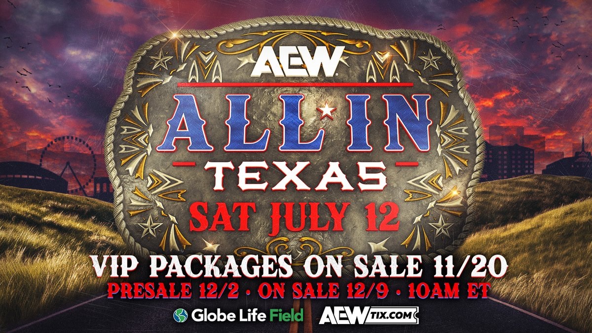 AEW Announces Pre-Sale, General Ticket On-Sale Dates For ALL IN: Texas 2025